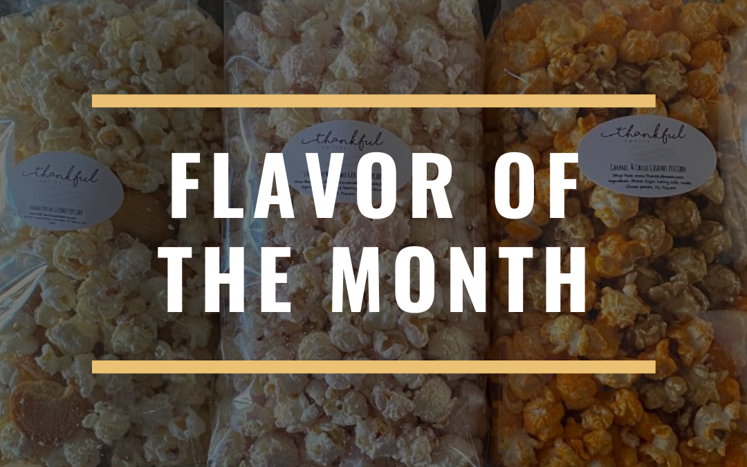 Flavor of the Month (January through December 2020)